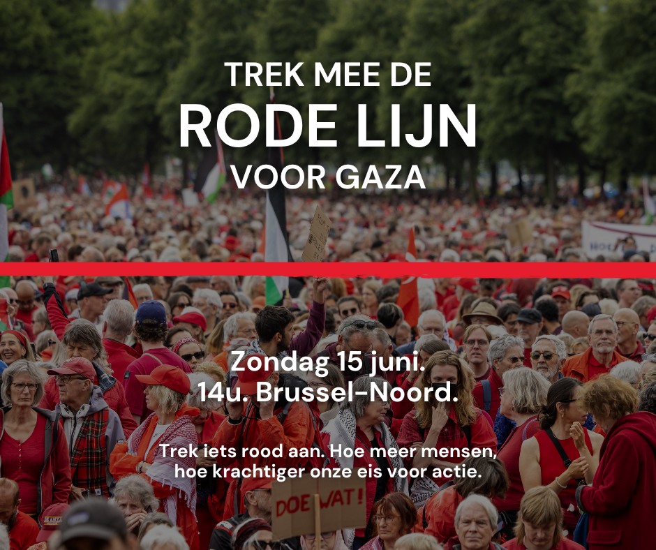 Trek mee de rode lijn voor Gaza op 15 juni in Brussel